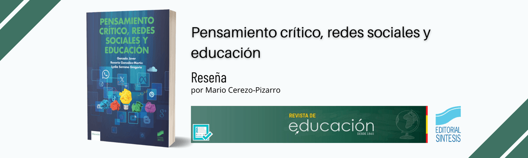 reseña de pensamiento crítico, redes sociales y educación en la revista de educación