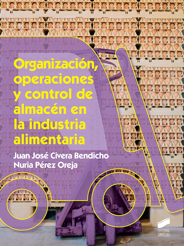 Portada del título organización, operaciones y control de almacén en la industria alimentaria