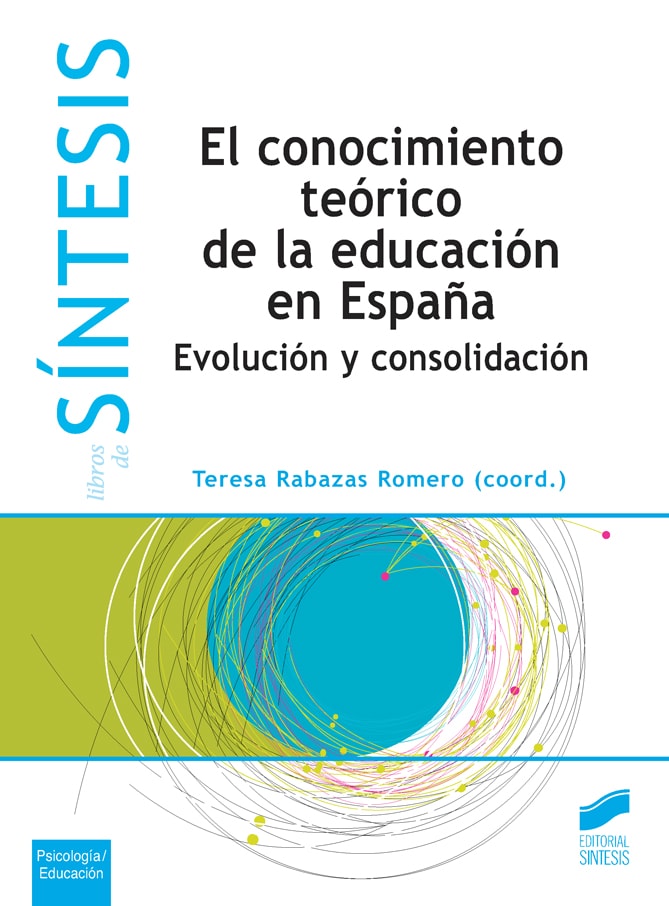 Portada del título el conocimiento teórico de la educación en españa