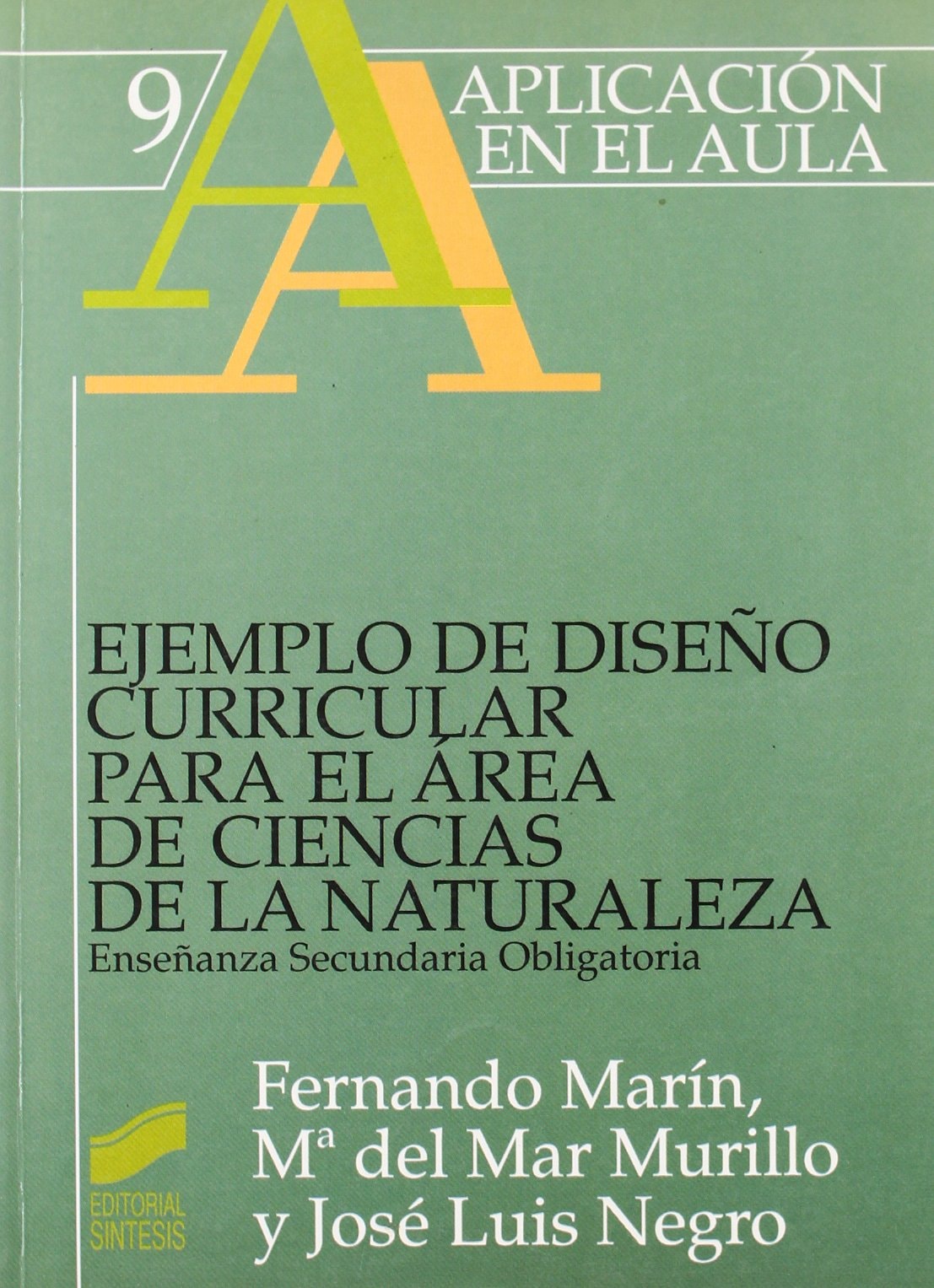 Portada del título ejemplo de diseño curricular para el área de ciencias de la naturaleza. eso