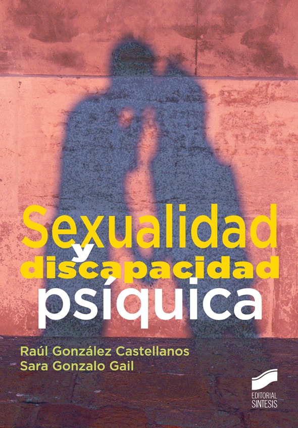 Portada del título sexualidad y discapacidad psíquica