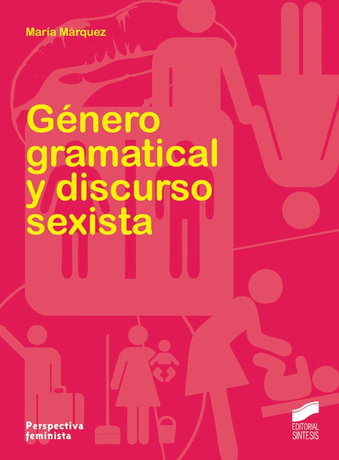 Portada del título género gramatical y discurso sexista