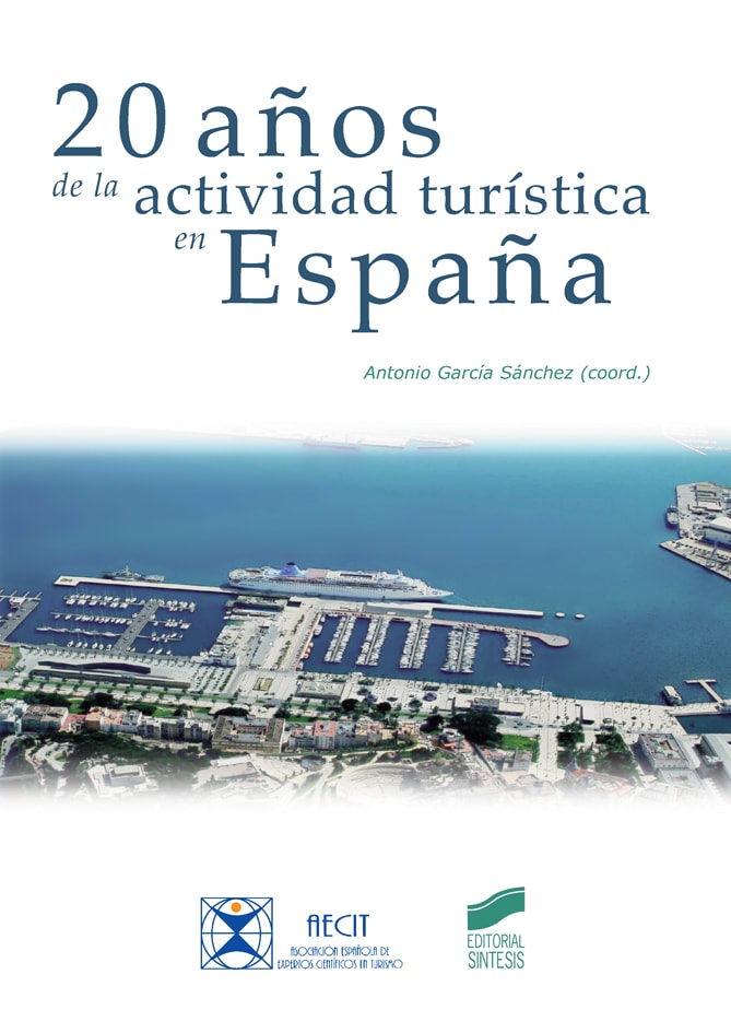 Portada del título 20 años de la actividad turística en españa