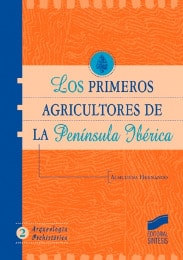 Portada del título los primeros agricultores de la península ibérica