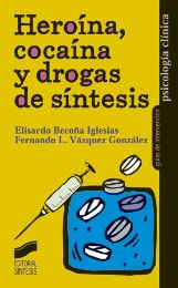 Portada del título heroína, cocaína y drogas de síntesis