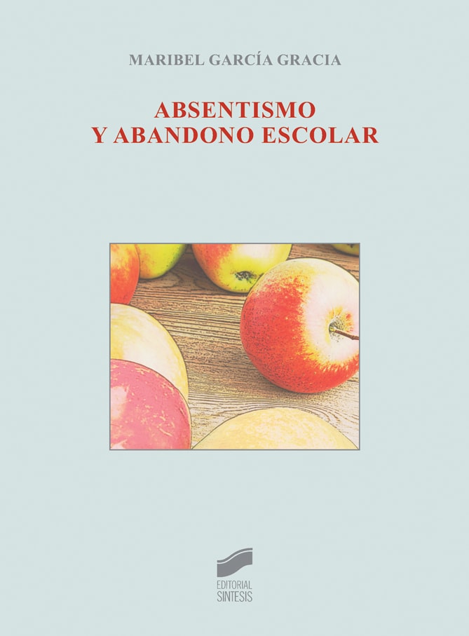 Portada del título absentismo y abandono escolar