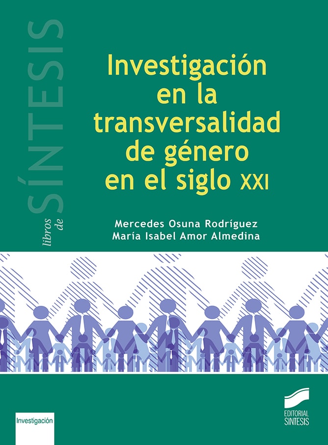 Portada del título investigación en la transversalidad de género en el siglo xxi