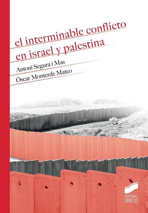 Portada del título el interminable conflicto en israel y palestina