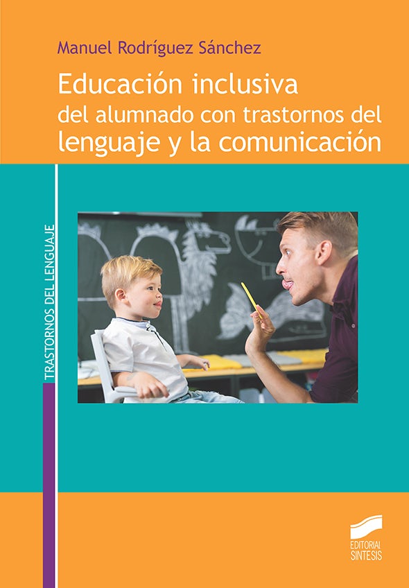Portada del título educación inclusiva del alumnado con trastornos del lenguaje y la comunicación