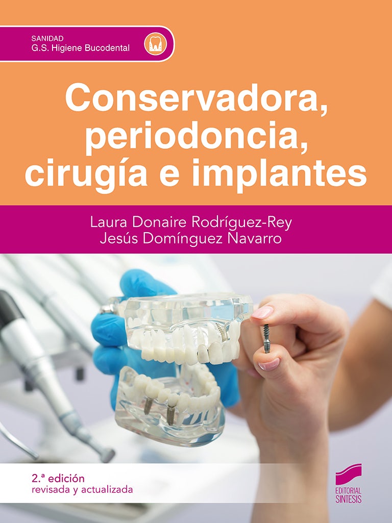 Portada del título conservadora, periodoncia, cirugía e implantes (segunda edición revisada y actualizada)