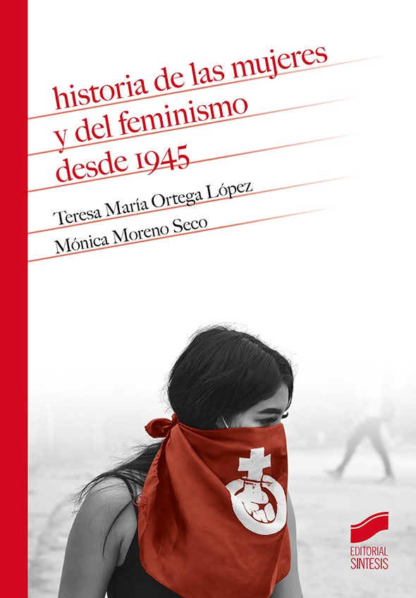 Portada del título historia de las mujeres y del feminismo desde 1945