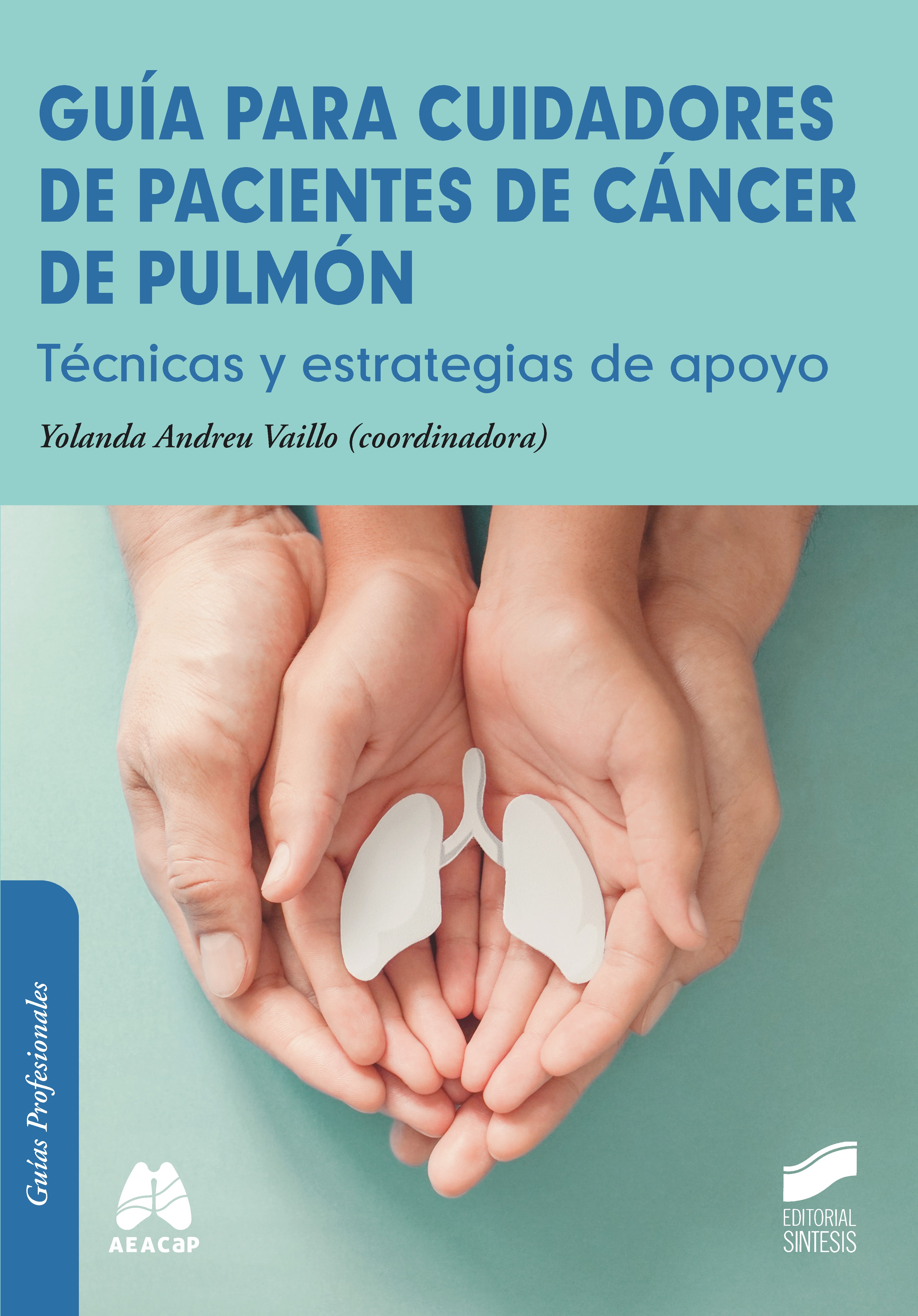 Portada del título guía para cuidadores de cáncer de pulmón