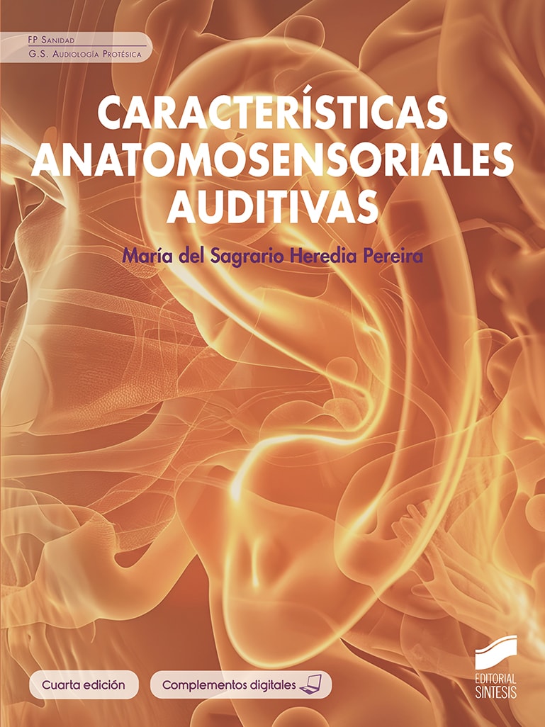 Portada del título características anatomosensoriales auditivas (cuarta edición)