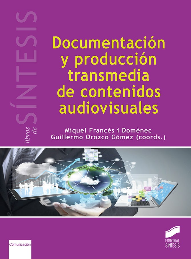 Portada del título documentación y producción transmedia de contenidos audiovisuales