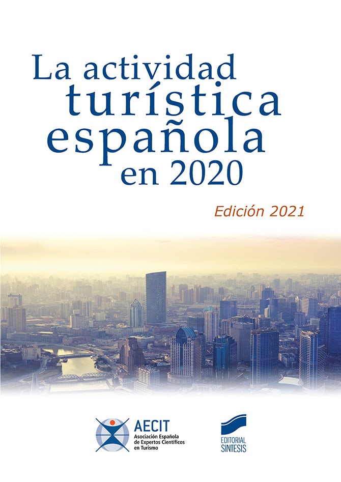 Portada del título la actividad turística española en 2020 (edición 2021)