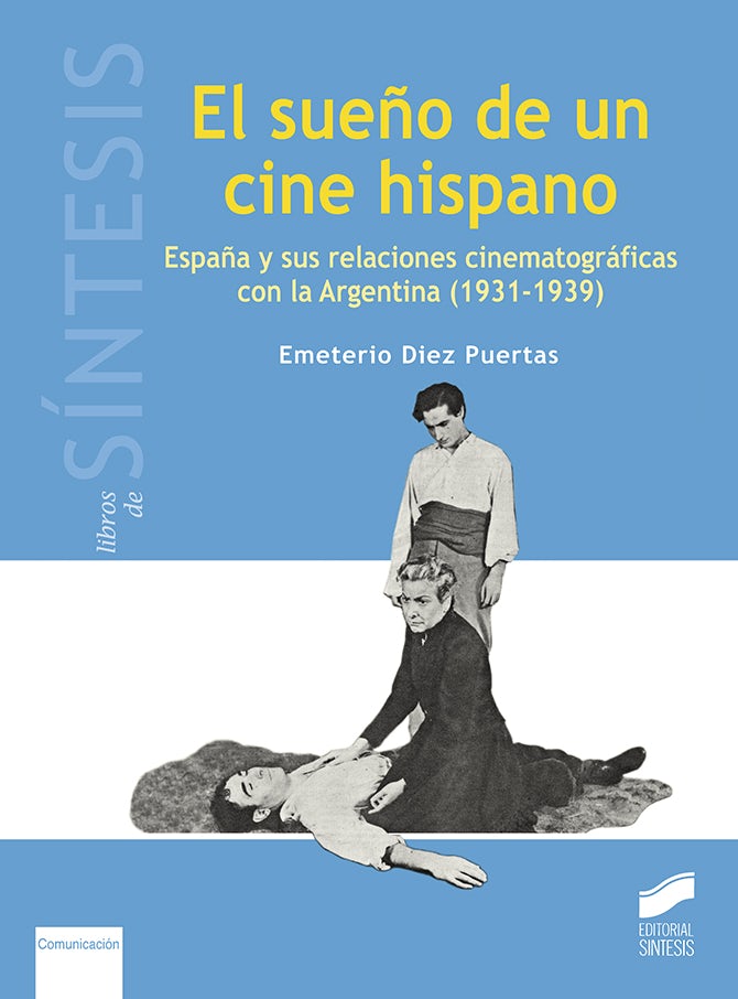 Portada del título el sueño de un cine hispano
