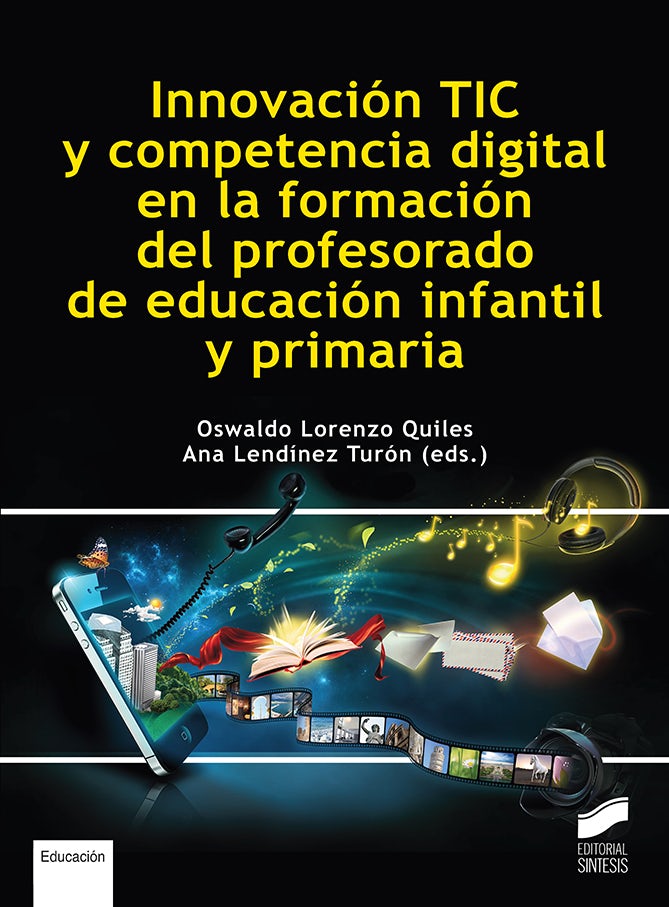 Portada del título innovación tic y competencia digital en la formación del profesorado de educación infantil y primaria