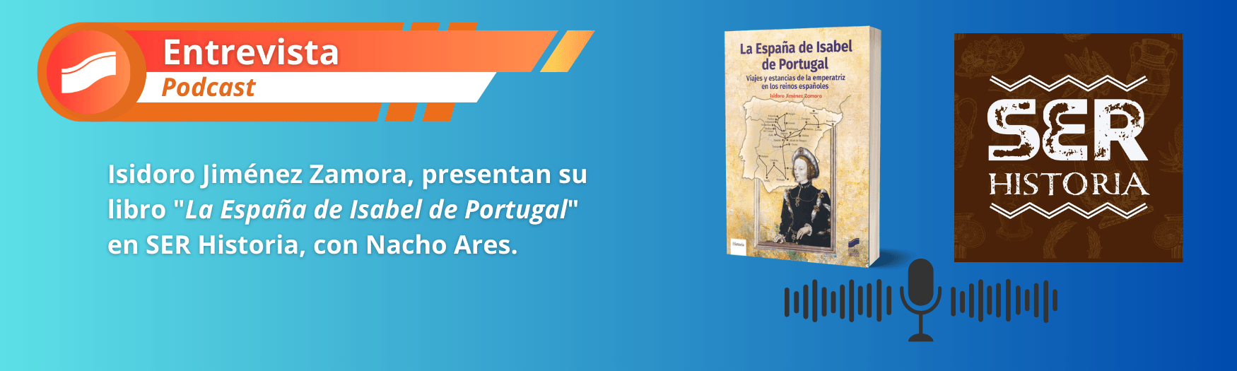 La España de Isabel de Portugal en SER Historia