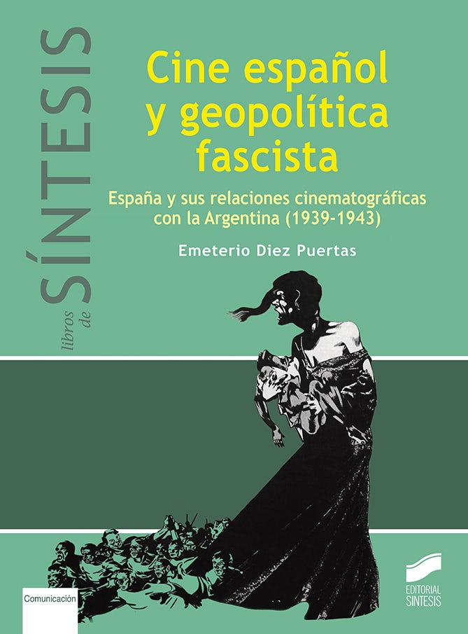 Portada del título cine español y geopolítica fascista