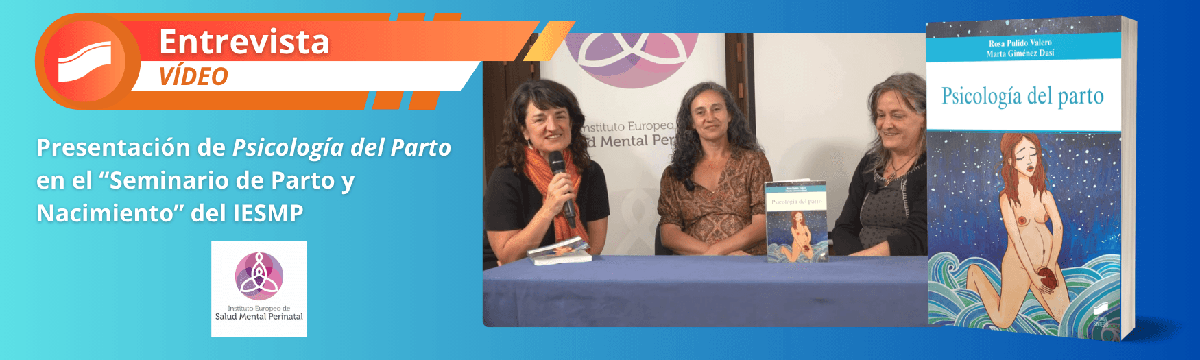 Presentación de Psicología del Parto en el Seminario de Parto y Nacimiento del IESMP