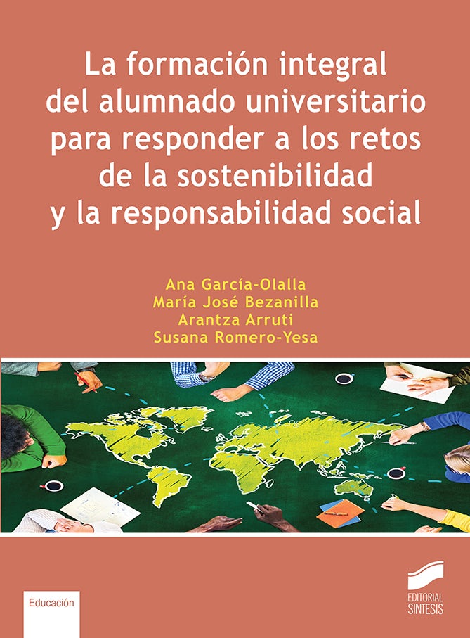 Portada del título la formación integral del alumnado universitario para responder a los retos de la sostenibilidad y la responsabilidad social