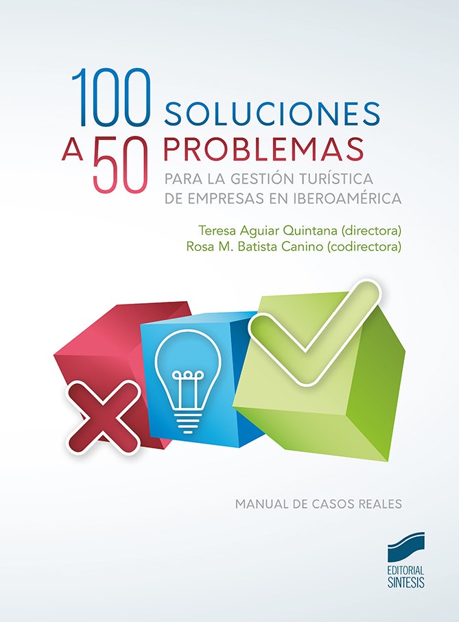 Portada del título 100 soluciones a 50 problemas para la gestión turística de empresas en iberoamérica