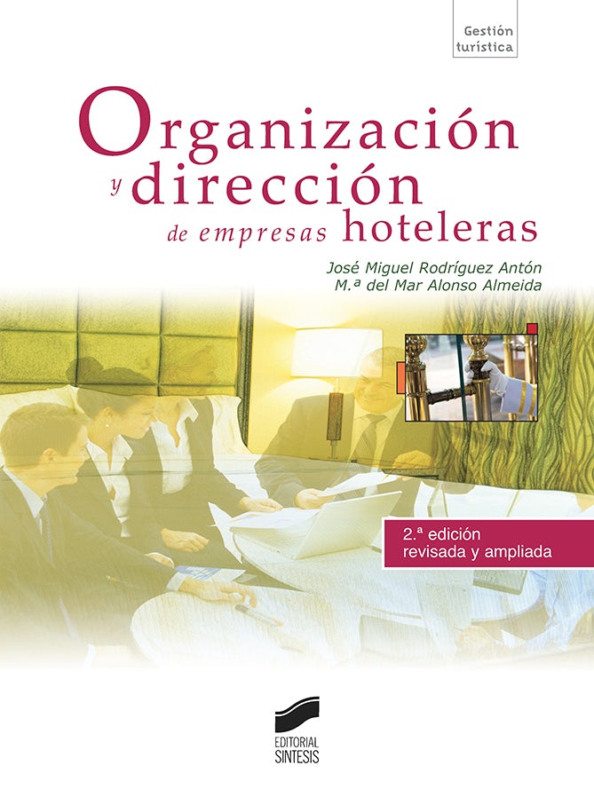 Portada del título organización y dirección de empresas hoteleras (2.ª edición revisada y ampliada)