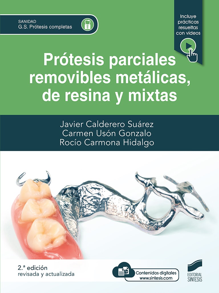 Portada del título prótesis parciales removibles metálicas, de resina y mixtas (2.ª edición revisada y actualizada)